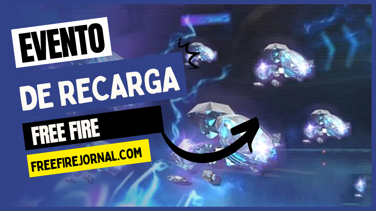 PRÓXIMO EVENTO DE RECARGA FREE FIRE, CONFIRA! 