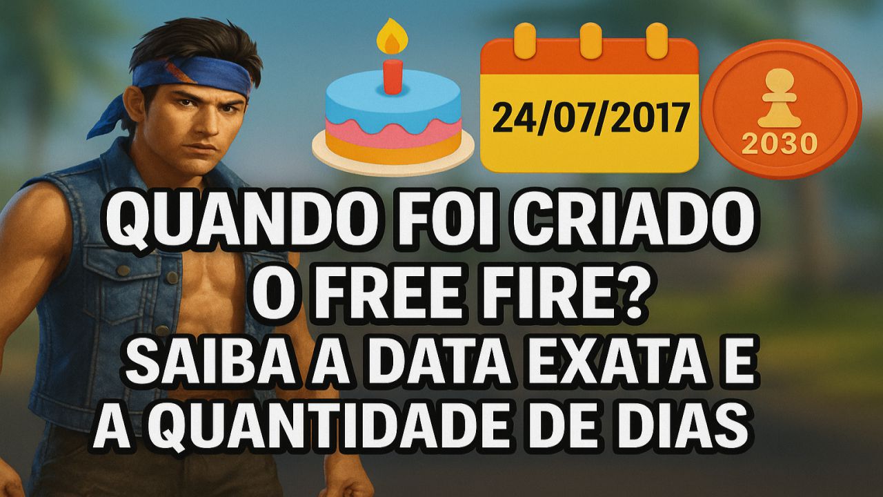 confira a data exata de criaçao do free fire