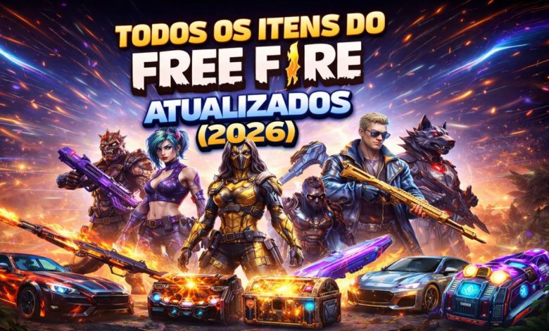 lista de todos os itens do free fire atualizado 2026